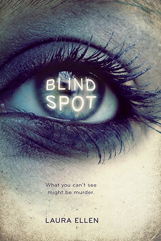 Review: Blind Spot by Laura Ellen
