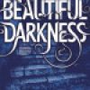 Review: Beautiful Darkness by Kami Garcia & Margaret Stohl