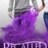 Tour Review & Giveaway: Recalled by Cambria Hebert