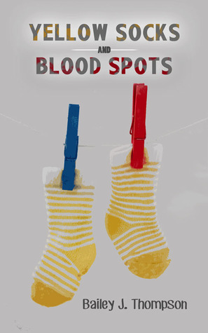 Yellow Socks and Blood Spots