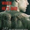Review: Better When He’s Bad by Jay Crownover