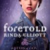 Review: Foretold by Rinda Elliott