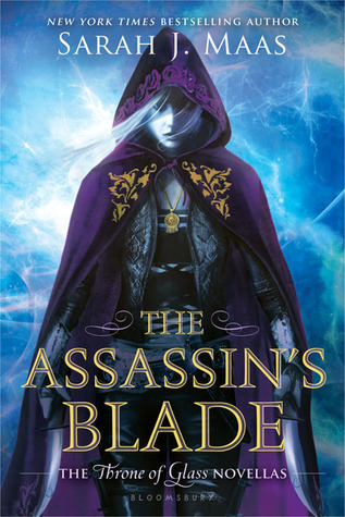 Review: The Assassin’s Blade by Sarah J. Maas