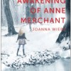 Review: The Wicked Awakening of Anne Merchant by Joanna Wiebe