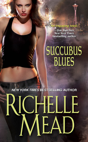 Review: Succubus Blues by Richelle Mead