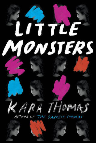 Review: Little Monsters by Kara Thomas