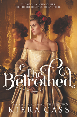 Review: The Betrothed by Kiera Cass